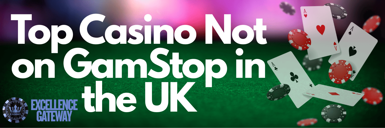 Explore the Best Casino Sites Not on Gamstop 683809016 Explore the Best Casino Sites Not on Gamstop 683809016
